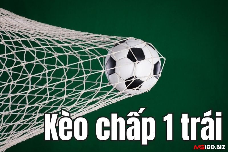 Điểm hấp dẫn của kèo chấp 1 trái là khó biết đội nào thắng đội nào thua
