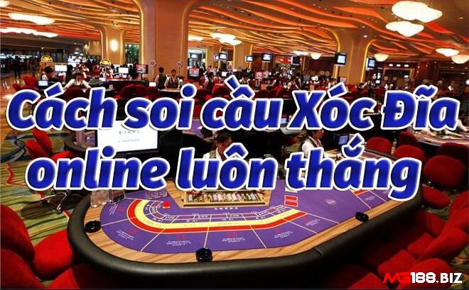 Mẹo soi cầu xóc đĩa hiệu quả 100% dành cho anh em