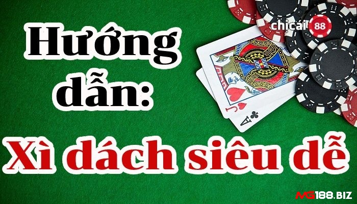 Cùng MG188 tìm hiểu chi tiết về Luật chơi xì dách nhé