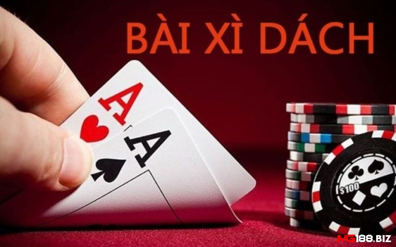 Giới thiệu tổng quát về bài Xì dách