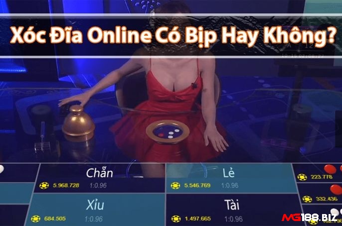 Thực hư xóc đĩa online có bịp không?