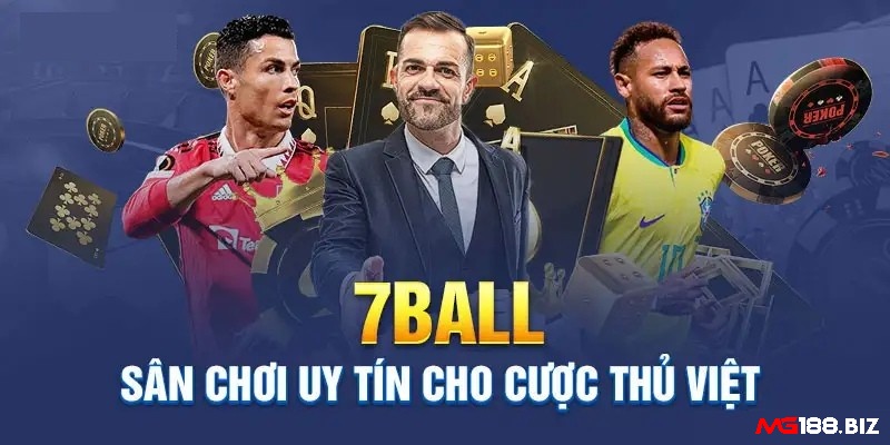 7Ball là một web cược uy tín được đánh giá là đỉnh cao về chất lượng