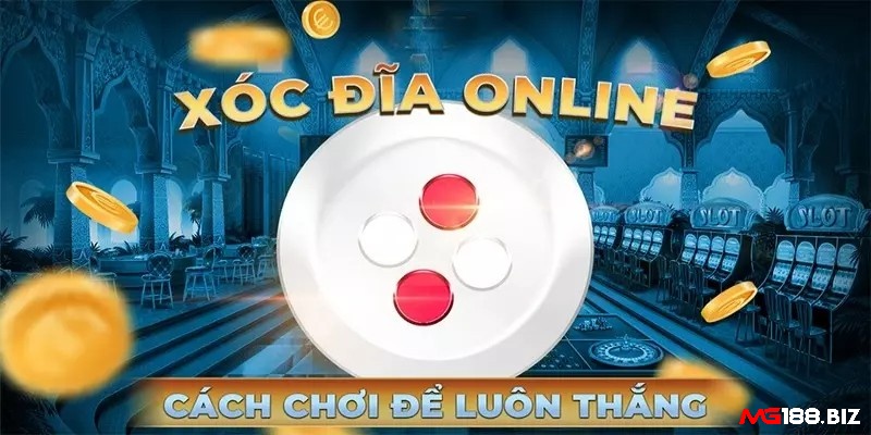 Có nên chơi xóc đĩa online không - Một vài lưu ý khi chơi xóc đĩa online