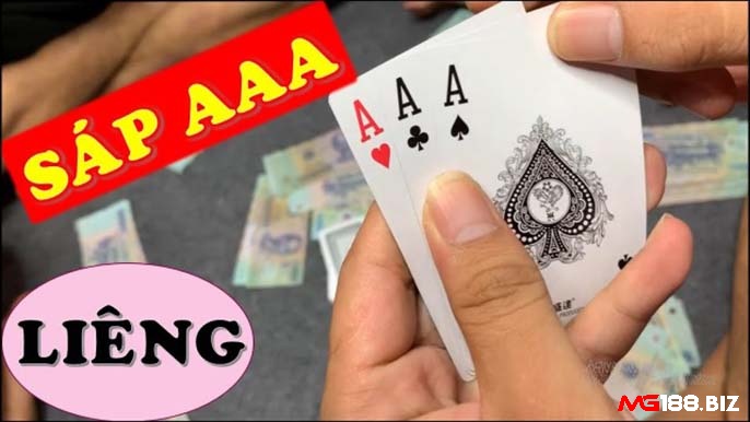 Sáp AAA là quân bài cao nhất trong liêng
