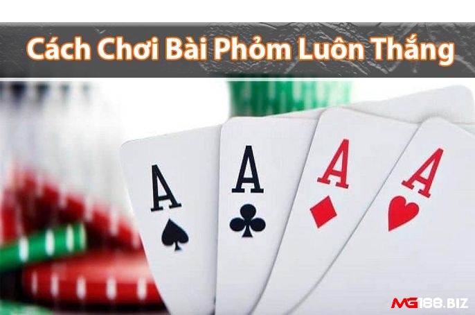 Luật đánh Phỏm đơn giản