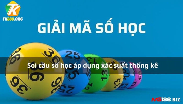 Cùng Mg188 tìm hiểu về soi cầu giải mã số học