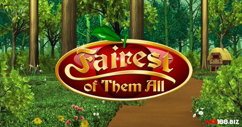 Fairest of Them All Jackpot - Trò chơi slot mê hoặc