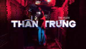 Game Thần Trùng (The Death) - Game kinh dị hại não, gay cấn
