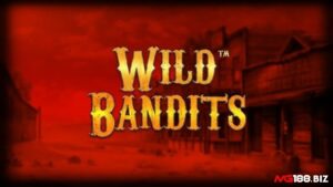 Wild Bandits: Slot GW về những tên cướp miền Tây hoang dã