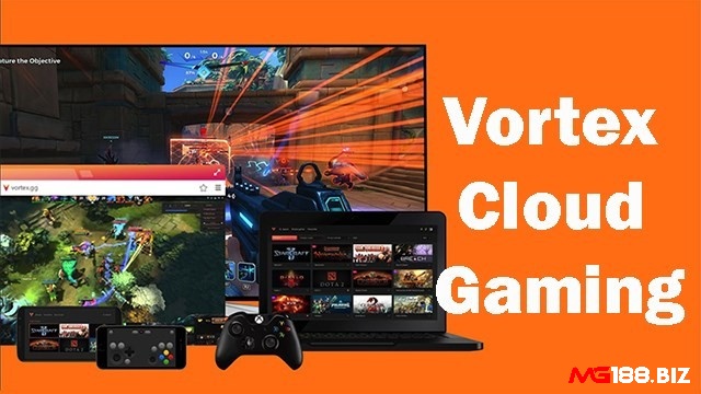 Trải nghiệm game PC trên Android mượt mà với Vortex Cloud Gaming