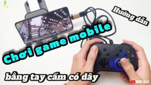 Hướng dẫn chơi game mobile từ cơ bản đến nâng cao
