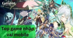 Đánh giá game mobile với trải nghiệm độc đáo và mới lạ