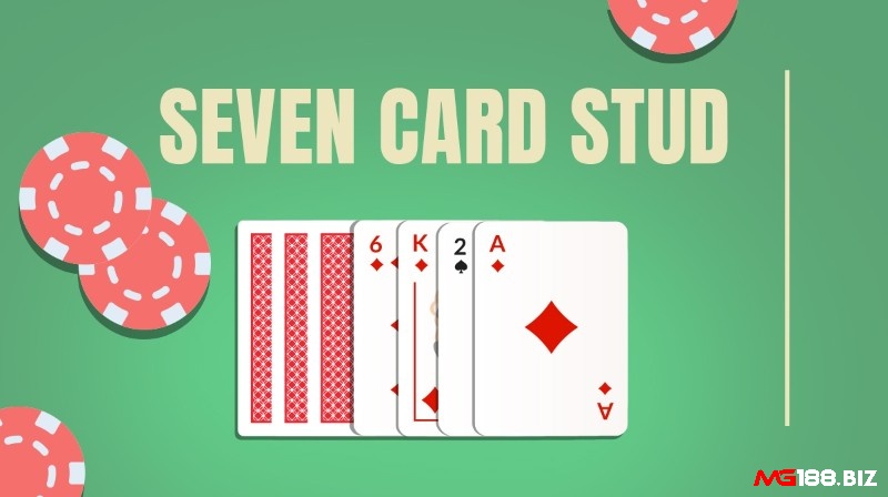 Muốn chơi hay Seven Card Stud thì anh em cược thủ cần có khả năng nhớ bài cực tốt
