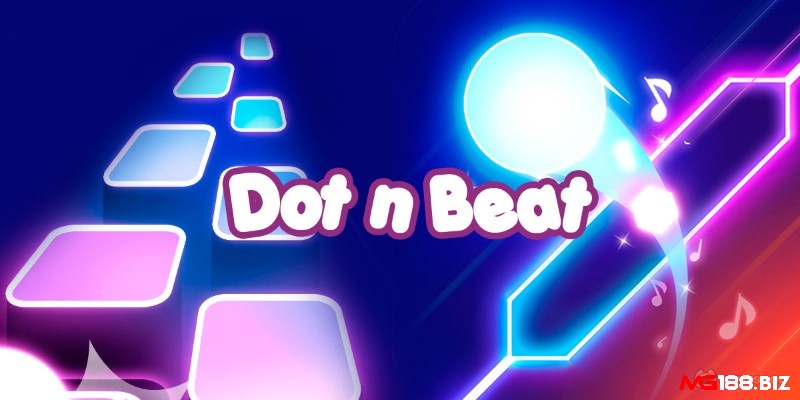 Dot n Beat phát triển bởi Badsnowball, đậm chất âm nhạc