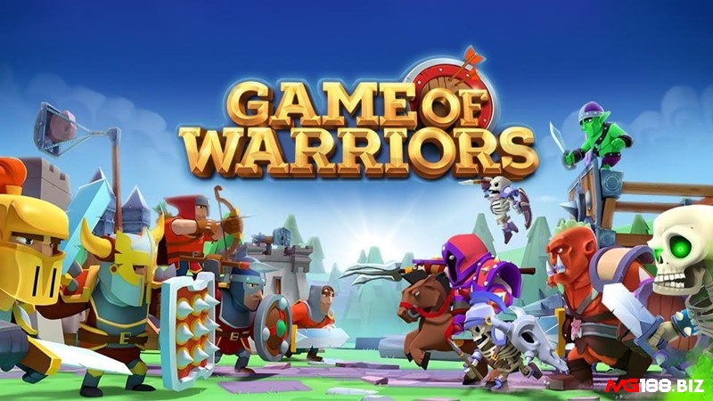 Game of Warriors đưa bạn vào cuộc chiến giành lại vinh quang