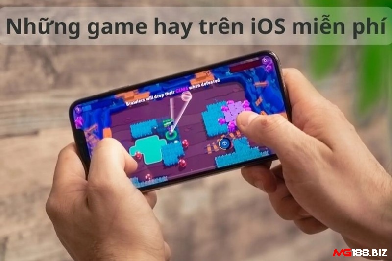 Khám phá top game ios miễn phí cùng Mg188 ngay nhé!