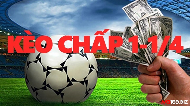 Kèo 1 1/4 kết hợp giữa kèo 1 và 1.5, tạo nhiều kịch bản thắng thua đa dạng hơn các kèo chấp khác