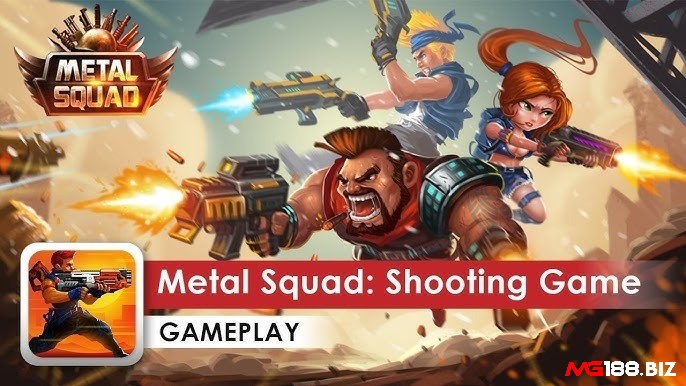 Metal Squad mang phong cách bắn súng cuộn cảnh nhanh và trực diện